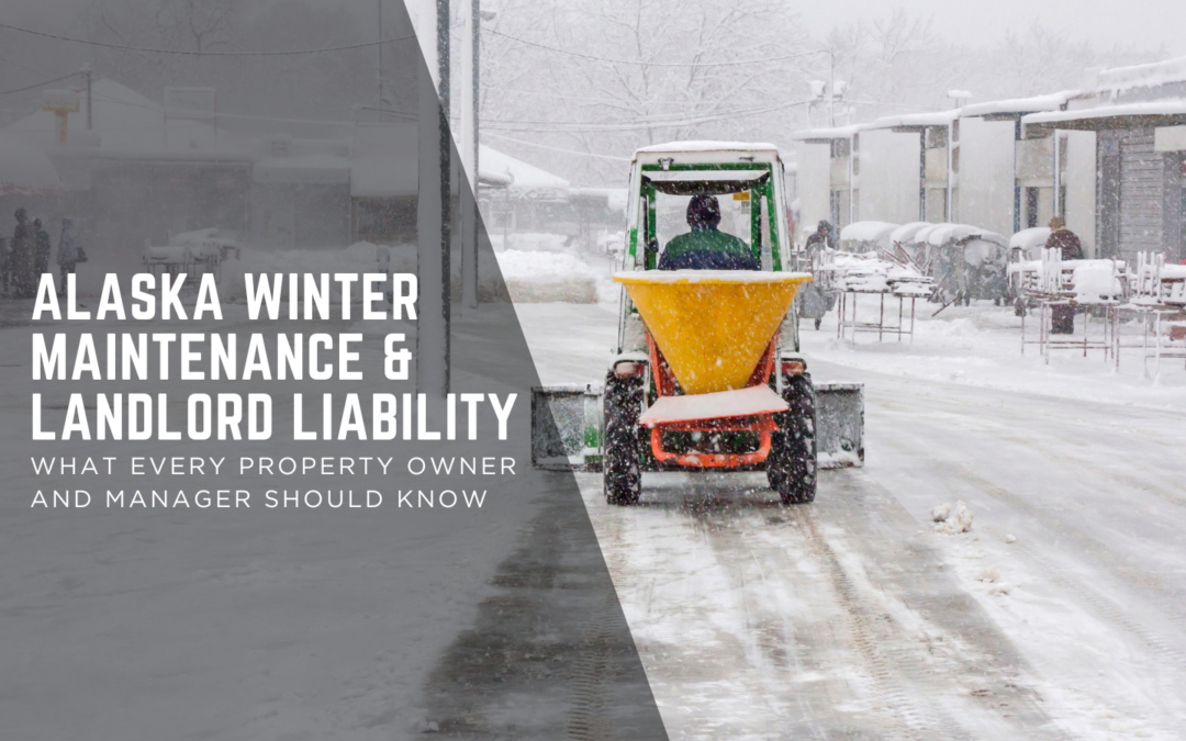 Alaska Winter Maintenance And Landlord Liability